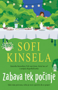 Zabava tek počinje – Sofi Kinsela