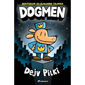 Dogmen – Dejv Pilki