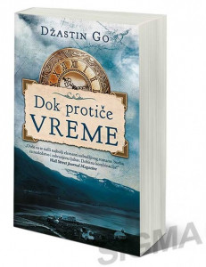 Dok protiče vreme - Džastin Go