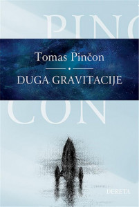 Duga gravitacije - Tomas Pinčon