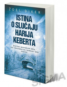 Istina o slučaju Harija Keberta - Žoel Diker