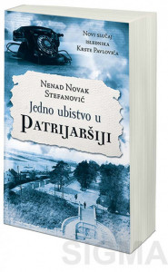 Jedno ubistvo u Patrijaršiji – Nenad Novak Stefanović