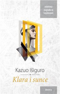 Klara i sunce - Kazuo Išiguro