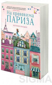 Na krovovima Pariza - Ketrin Randel