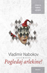 Pogledaj arlekine! - Vladimir Nabokov