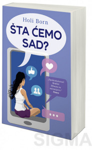 Šta ćemo sad? - Holi Born