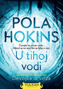 U tihoj vodi - Pola Hokins
