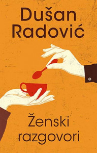 Ženski razgovori – Dušan Radović