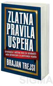 Zlatna pravila uspeha – Brajan Trejsi