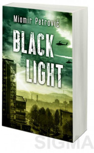 Black light - Miomir Petrović