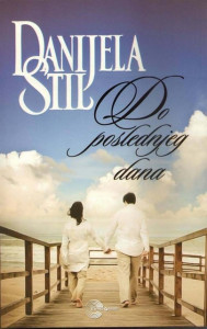 Do poslednjeg dana - Danijela Stil
