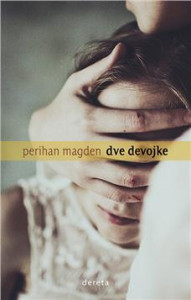 Dve devojke - Perihan Magden