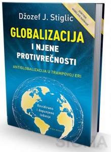 Globalizacija i njene protivrečnosti – Džozef Stiglic