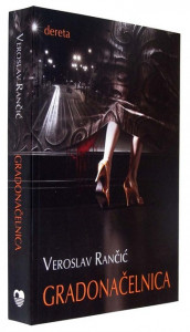 Gradonačelnica - Veroslav Rančić