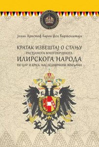 Kratak izveštaj o stanju ilirskoga naroda - Johan Hristof baron fon Bartenštajn