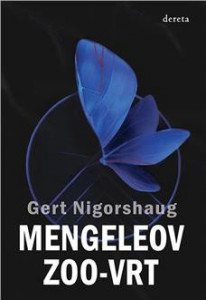Mengeleov zoo-vrt - Gert Nigorshaug