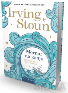 Mornar na konju - Irving Stoun