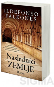 Naslednici zemlje - II tom - Ildefonso Falkones