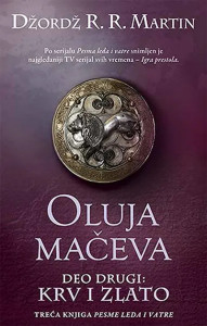 Oluja mačeva - deo drugi: Krv i zlato - Džordž R. R. Martin