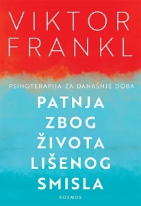Patnja zbog života lišenog smisla – Viktor E. Frankl