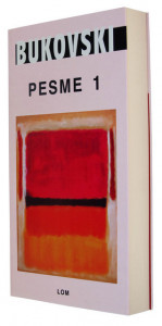 Pesme I - Čarls Bukovski