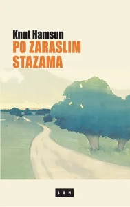 Po zaraslim stazama - Knut Hamsun