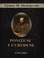 Poniženi i uvređeni - Fjodor M.Dostojevski