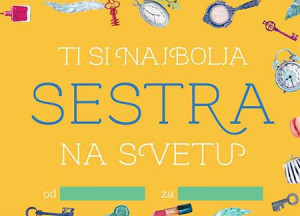 Popuni i pokloni: Ti si najbolja sestra na svetu