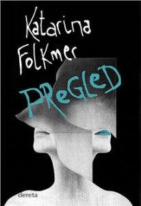 Pregled - Katarina Folkmer