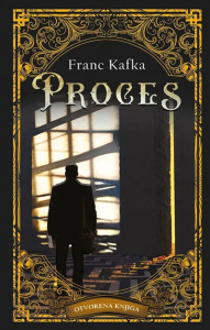 Proces - Franc Kafka