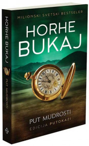 Put mudrosti – Horhe Bukaj