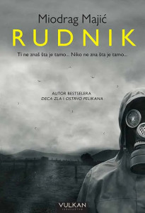 Rudnik – Miodrag Majić