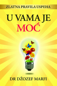U vama je moć - Džozef Marfi