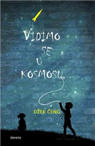 Vidimo se u kosmosu - Džek Čeng