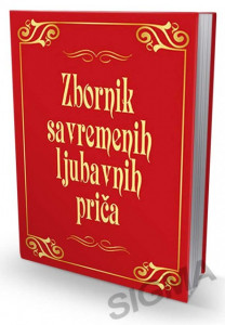 Zbornik savremenih ljubavnih priča