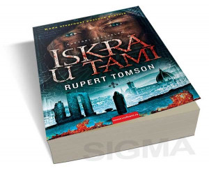 Iskra u tami - Rupert Tomson