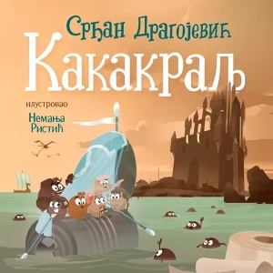 Kakakralj – Srđan Dragojević