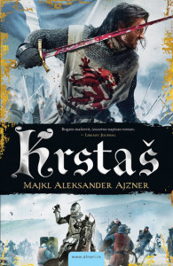 Krstaš - Majkl Aleksander Ajzner