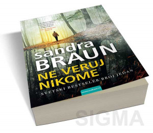 Ne veruj nikome - Sandra Braun