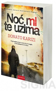 Noć mi te uzima - Donato Karizi