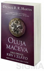 Oluja mačeva - deo drugi: Krv i zlato - Džordž R. R. Martin