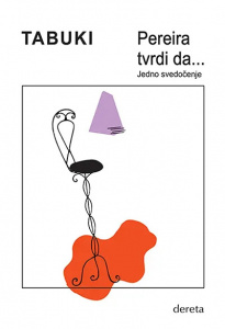Pereira tvrdi da... - Antonio Tabuki