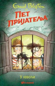 Pet prijatelja u nevolji – Enid Blajton (8)