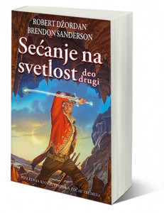 Sećanje na svetlost - deo drugi - Brendon Sanderson, Robert Džordan