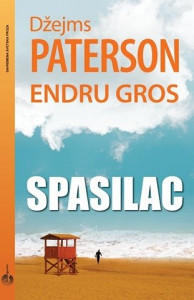 Spasilac - Džejms Paterson, Endrju Gros