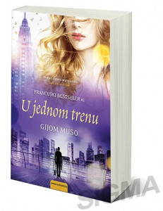 U jednom trenu - Gijom Muso