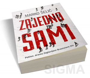 Zajedno sami - Marko Šelić Marčelo