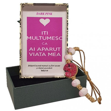 Bratara handmade cu floare naturala roz inchis, in cutiuta cu mesaj