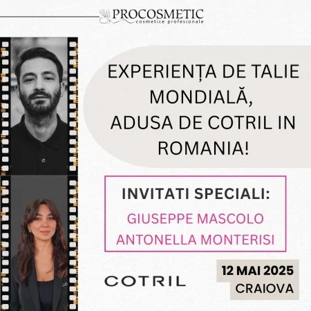 Cotril si Procosmetic.ro aduc la Craiova doua nume legendare ale industriei beauty din Italia: Giuseppe Mascolo si Antonella Monterisi.