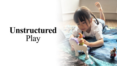Unstructured Play: Benefits for Child Development